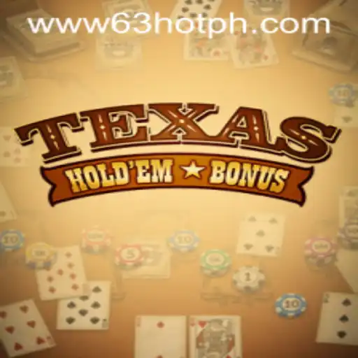 Texas Holdem Bonus: Understanding the Exciting Casino Game with Keyword 63HOT